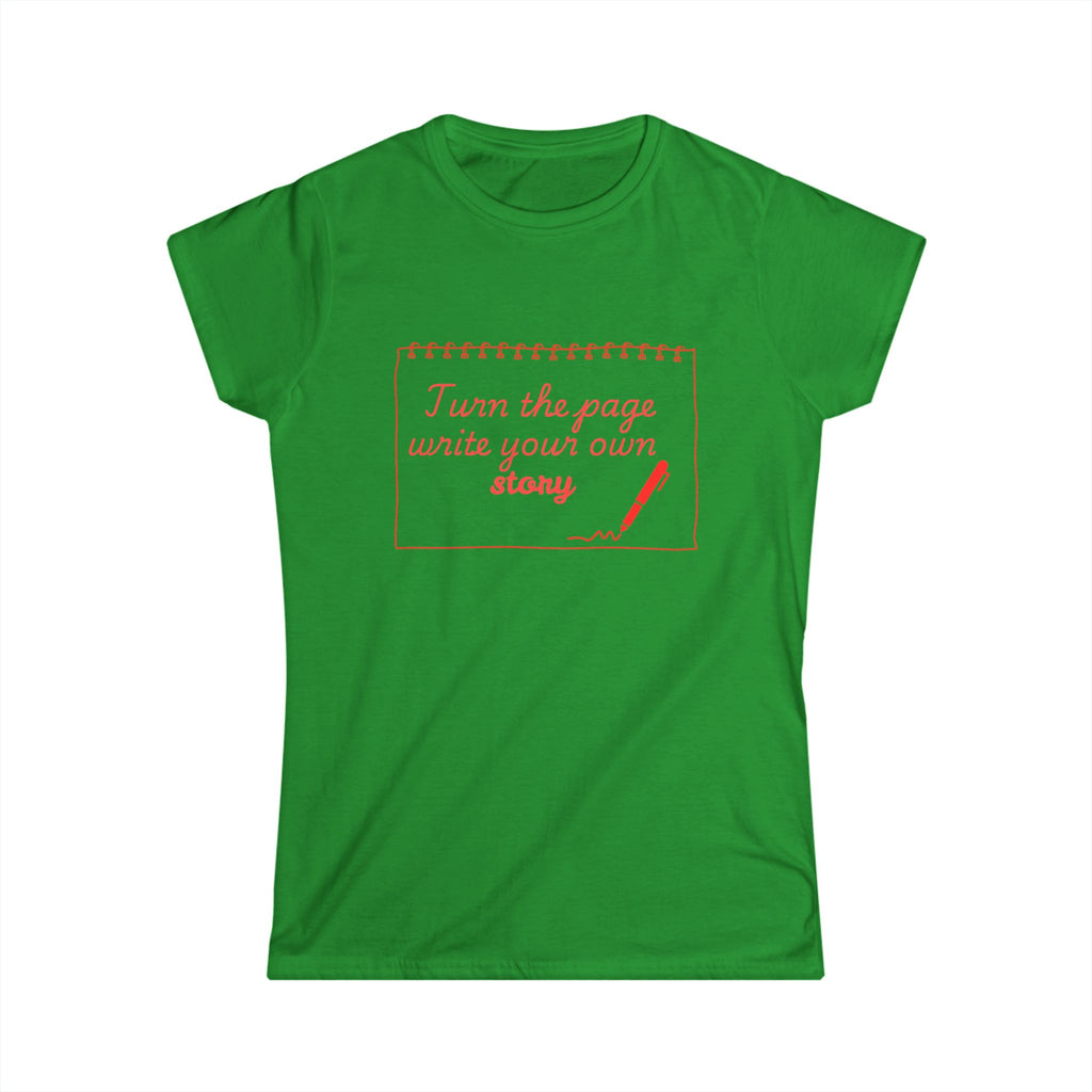 Women's Tee — "Turn the Page, Write Your Own Story" Inspirational Graphic
