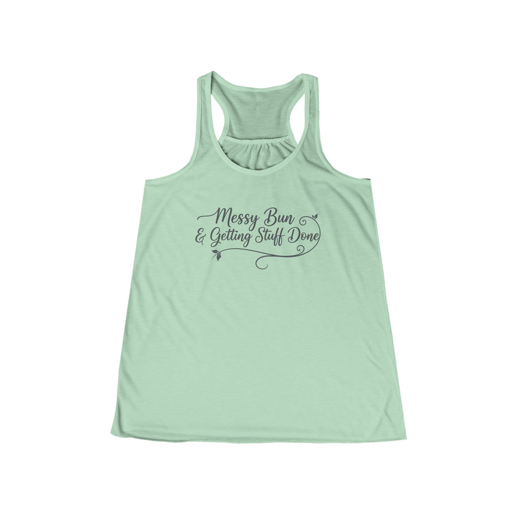 Messy Bun & Getting Stuff Done Racerback Tank - Women's Casual Motivational Tank Top