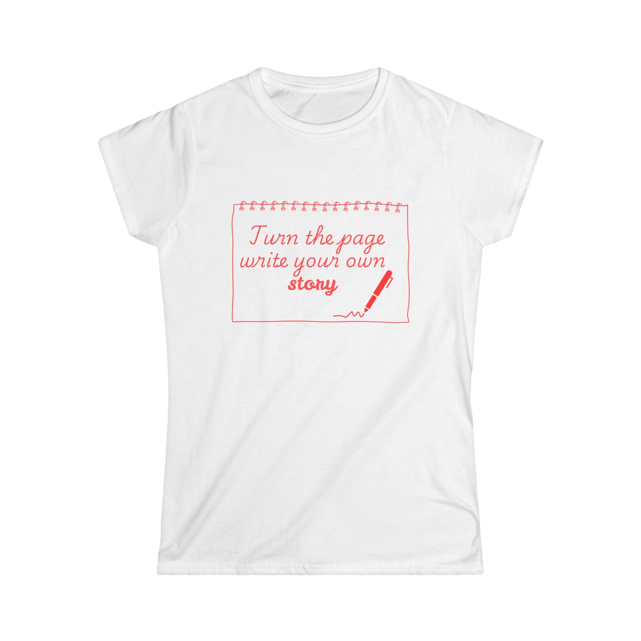 Women's Tee — "Turn the Page, Write Your Own Story" Inspirational Graphic