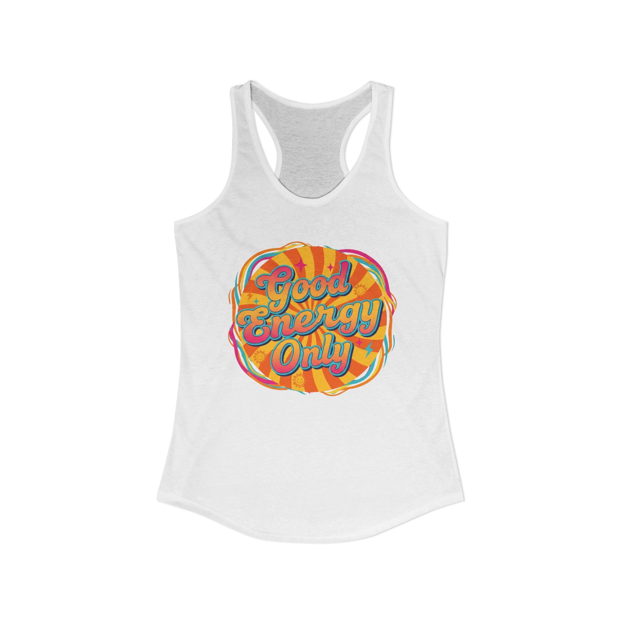 Women's  Racerback Tank- Good Energy Only