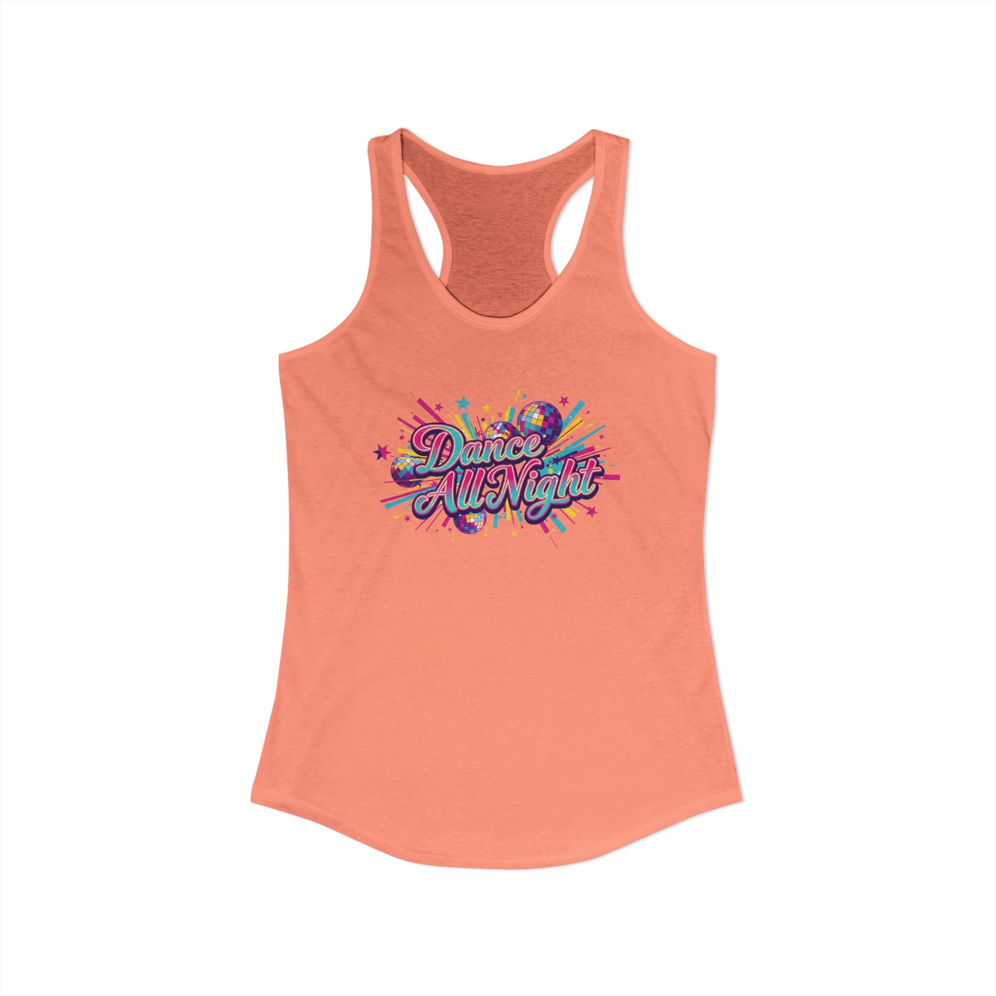 Women's Racerback Tank- Dance all Night