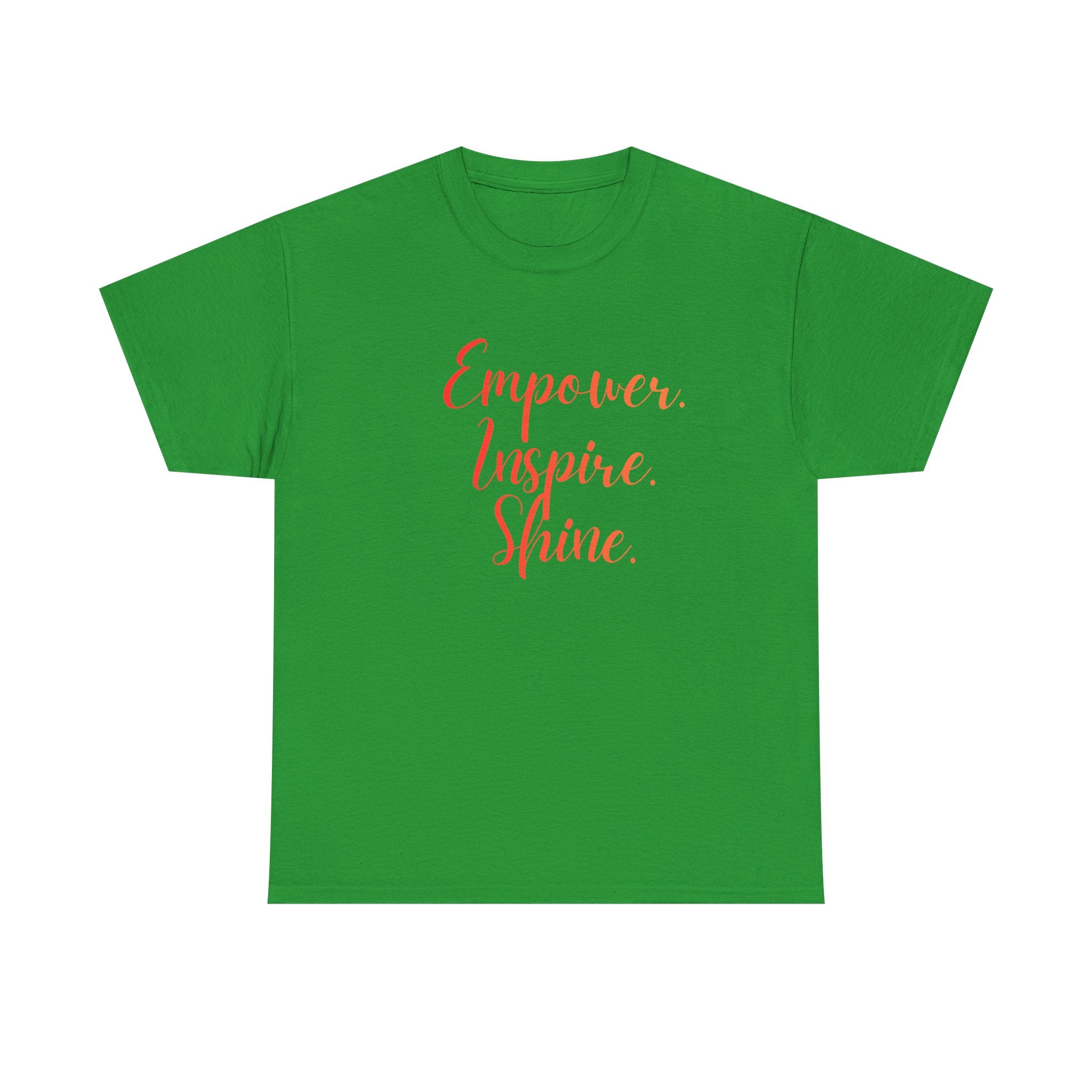 Empower Inspire Shine T-Shirt