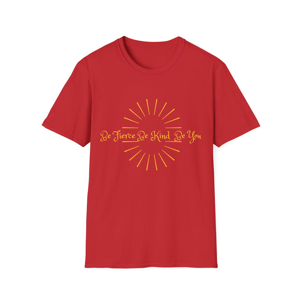 T-Shirt — 'Be Fierce Be Kind Be You' Gold Sun Graphic Tee