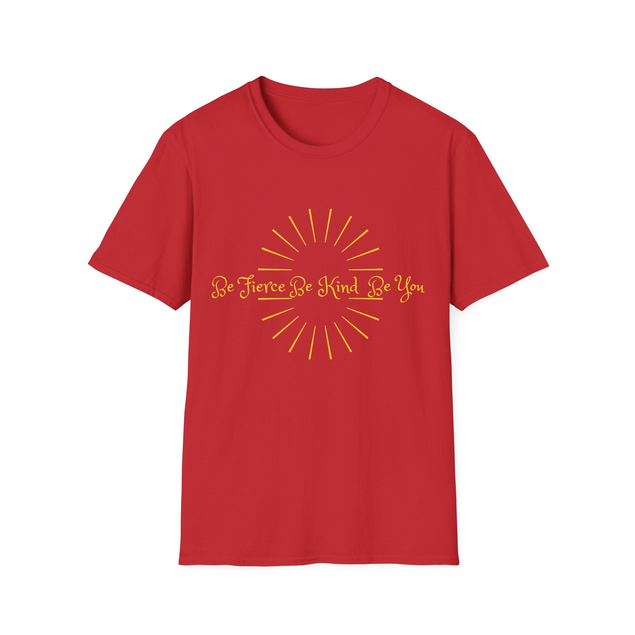 T-Shirt — 'Be Fierce Be Kind Be You' Gold Sun Graphic Tee