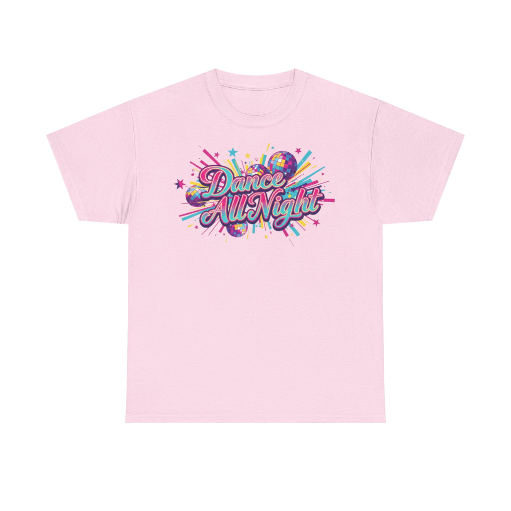 Dance All Night T‑Shirt — Retro Neon Dance Party Tee