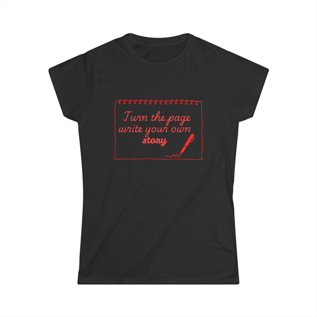 Women's Tee — "Turn the Page, Write Your Own Story" Inspirational Graphic
