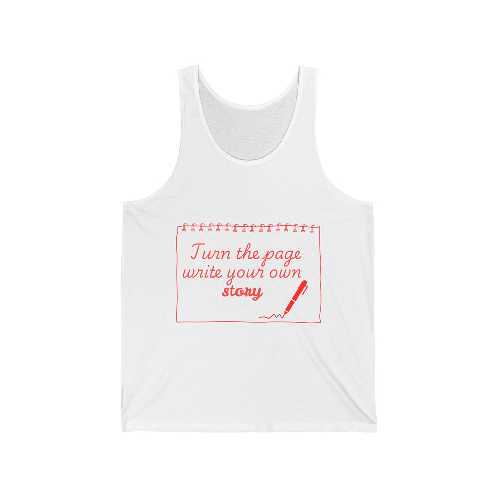 Tank — "Turn the page, write your own story" Inspirational Writing Tank Top