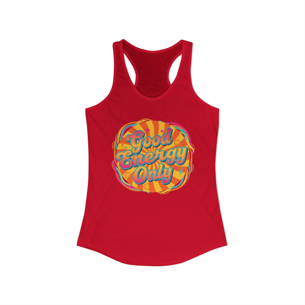 Women's  Racerback Tank- Good Energy Only