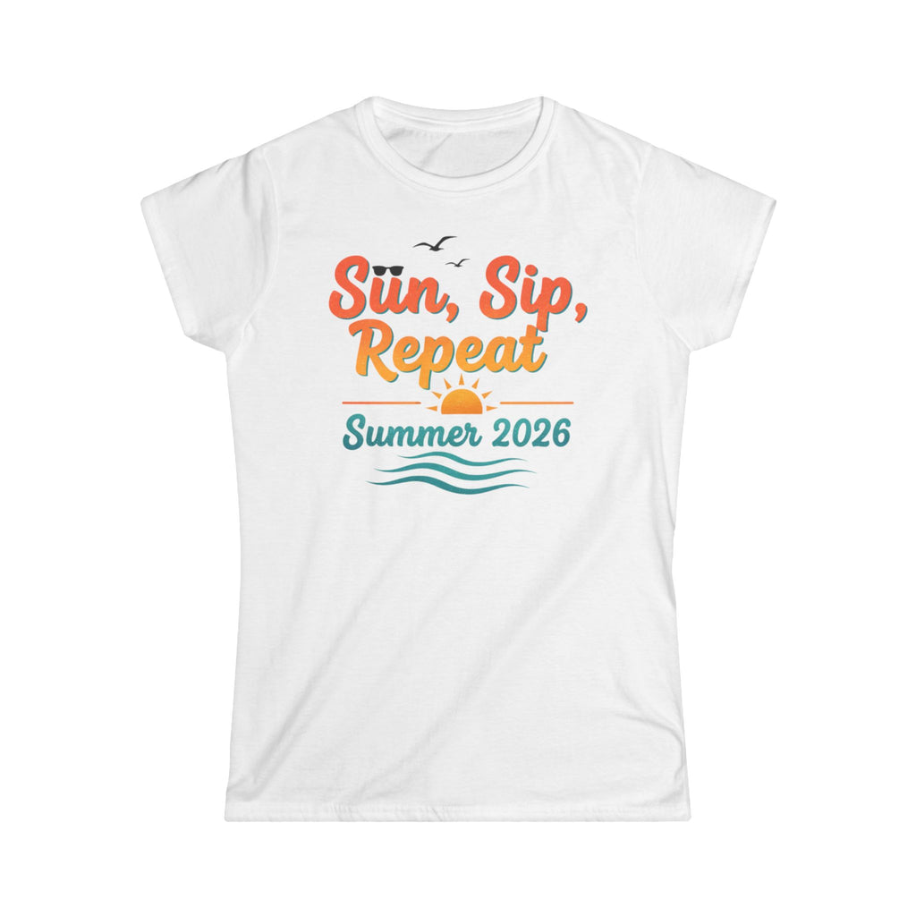 Sun, Sip, Repeat Summer 2026 Tee — Women's Casual Summer T-Shirt