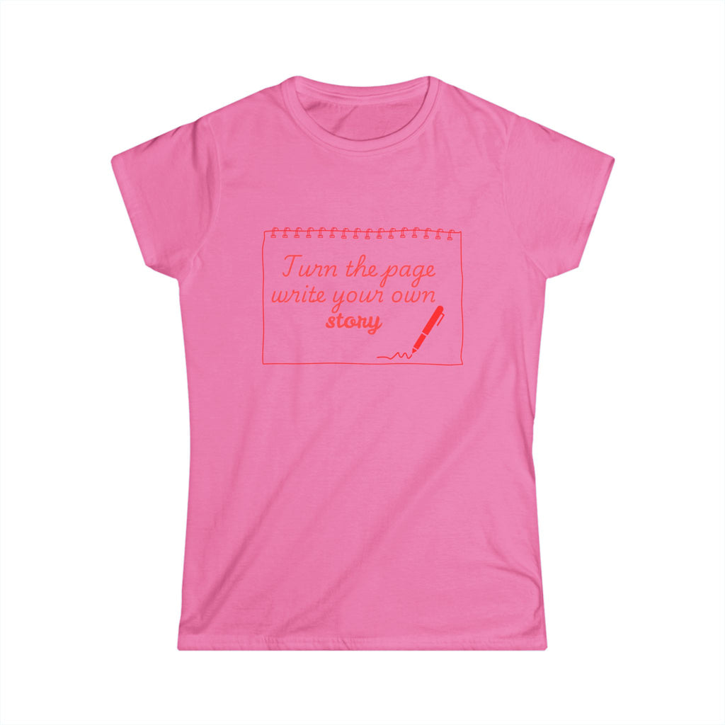 Women's Tee — "Turn the Page, Write Your Own Story" Inspirational Graphic