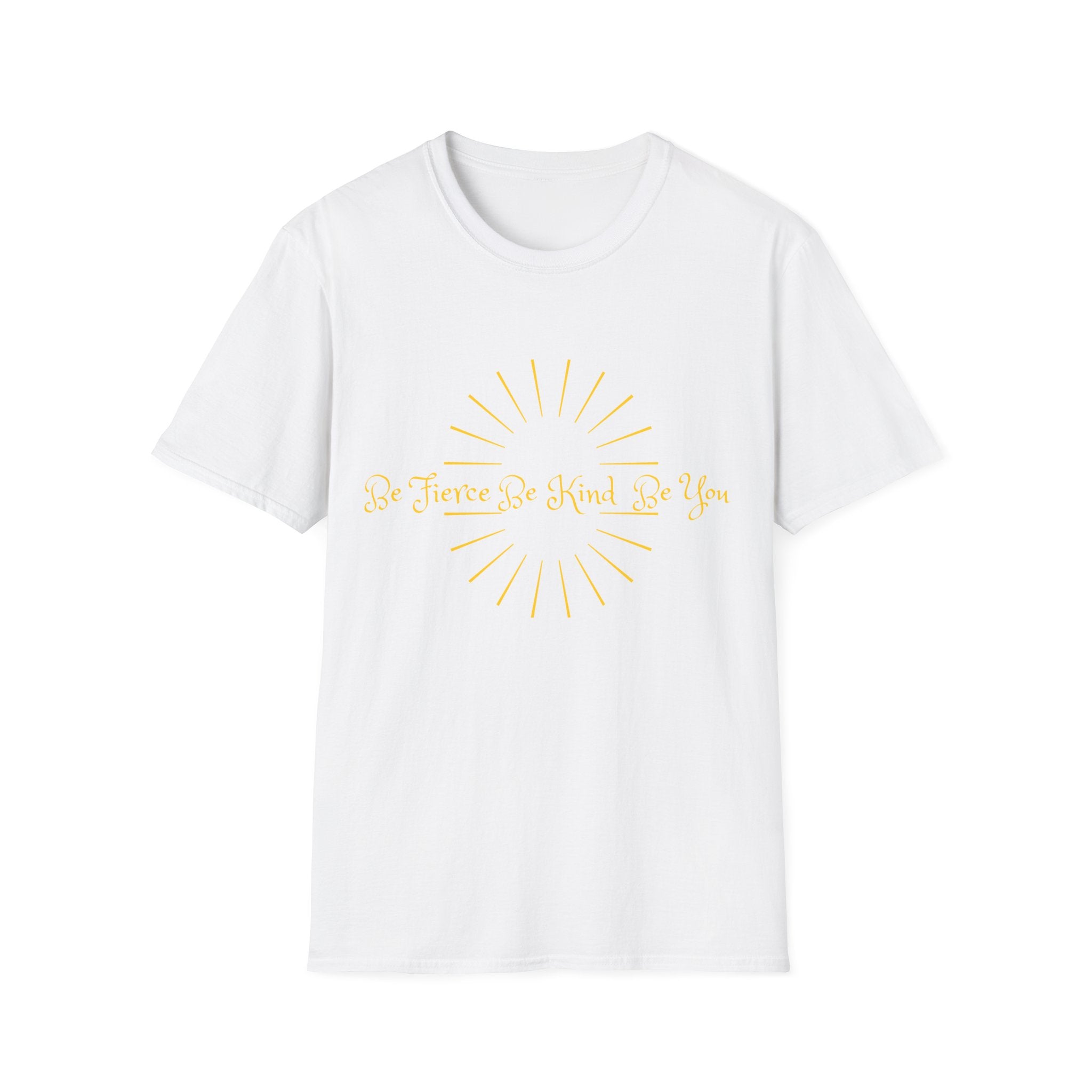 T-Shirt — 'Be Fierce Be Kind Be You' Gold Sun Graphic Tee