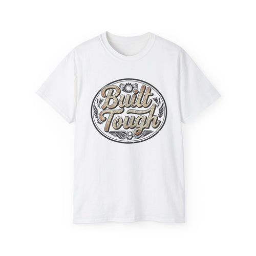Built Tough  T-Shirt — Vintage Mechanic & Workshop Tee