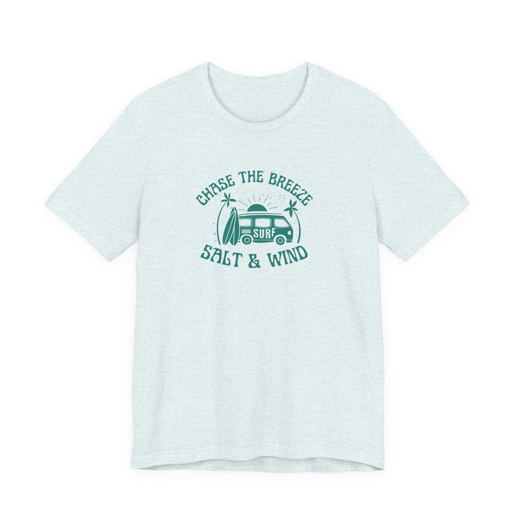 Chase the Breeze Surf Tee — "Salt & Wind" Beach T-Shirt