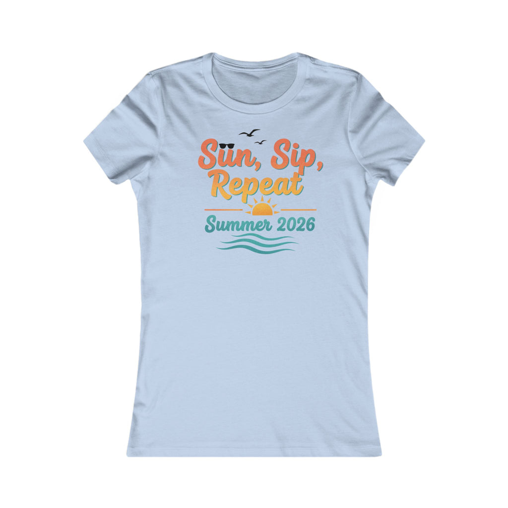 Sun, Sip, Repeat Summer 2026 Tee — Women's Beach Vacation T-Shirt