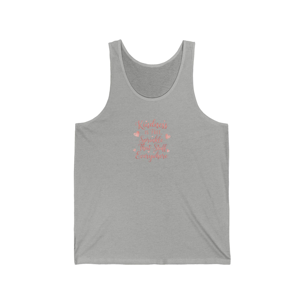 Tank Top — “Kindness is free, sprinkle that stuff everywhere” Floral Script